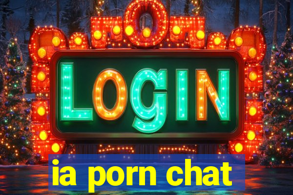 ia porn chat