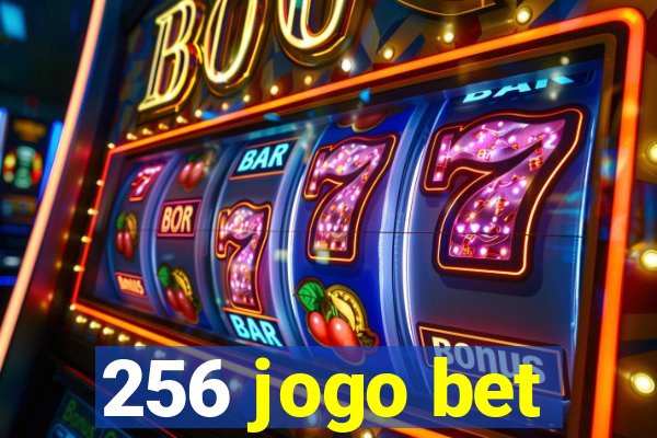 256 jogo bet