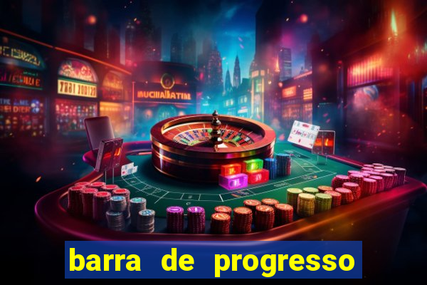 barra de progresso 99 blaze o que significa