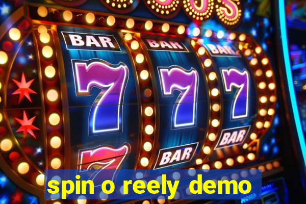 spin o reely demo