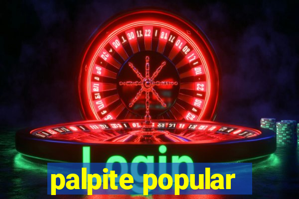 palpite popular