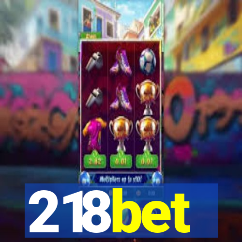 218bet