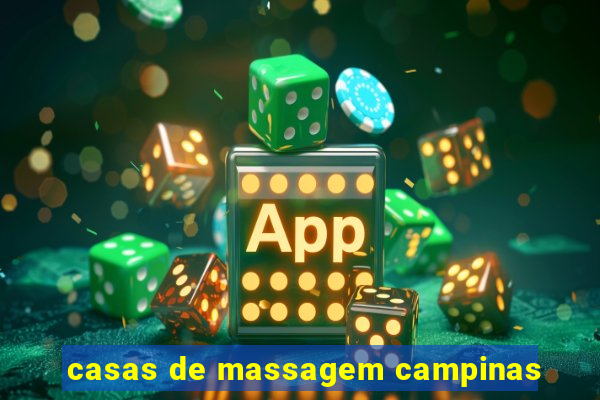 casas de massagem campinas