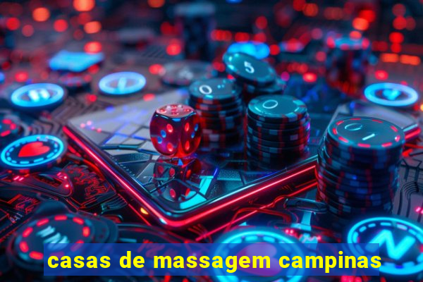 casas de massagem campinas