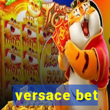 versace bet