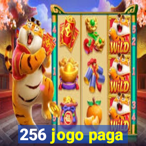 256 jogo paga