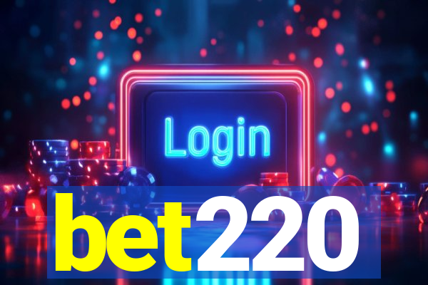 bet220