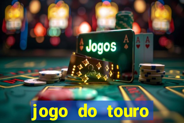 jogo do touro fortune gratis