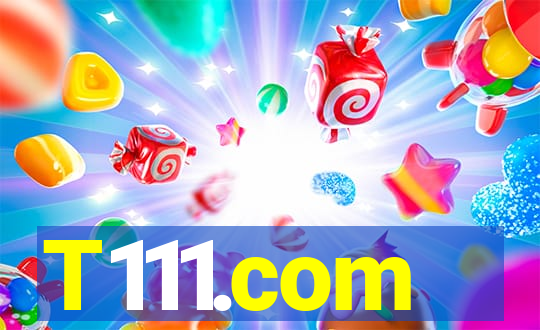 T111.com