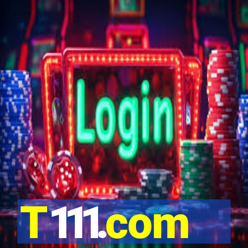 T111.com