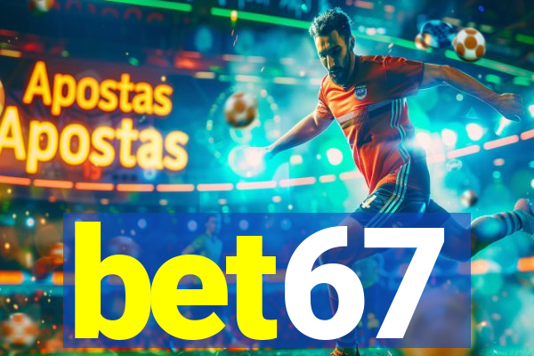 bet67