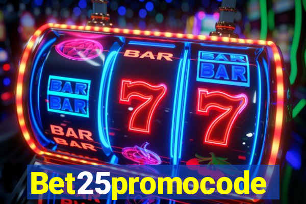 Bet25promocode