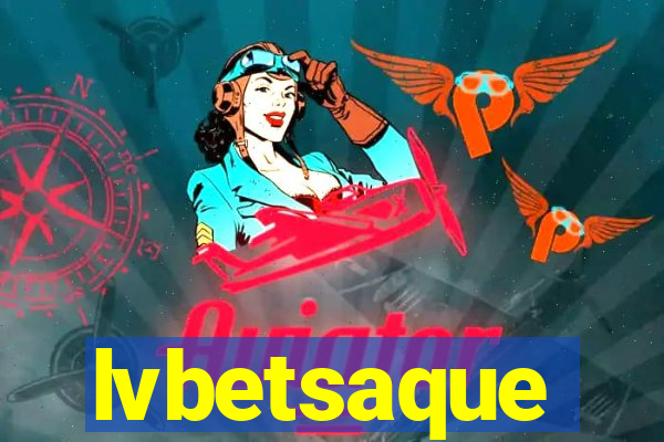 lvbetsaque