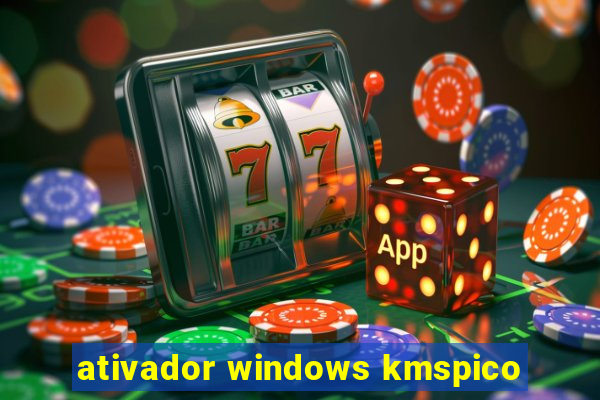 ativador windows kmspico