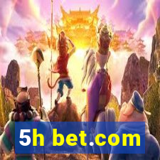 5h bet.com