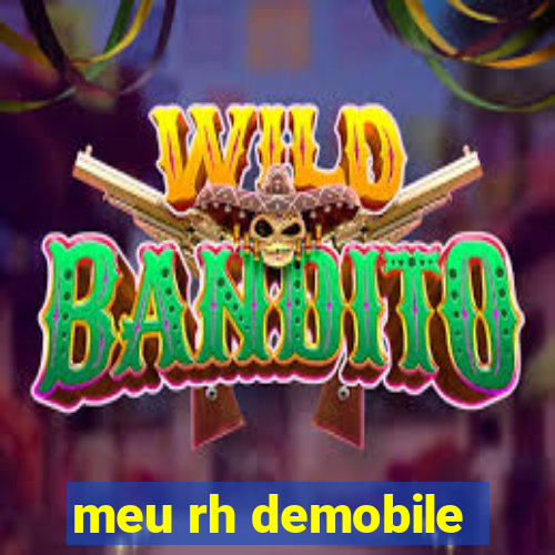 meu rh demobile