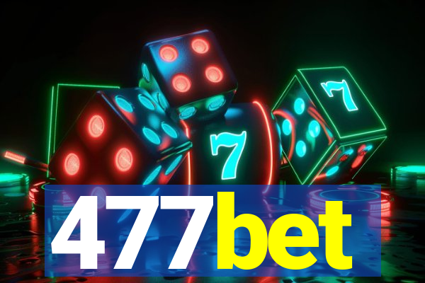 477bet