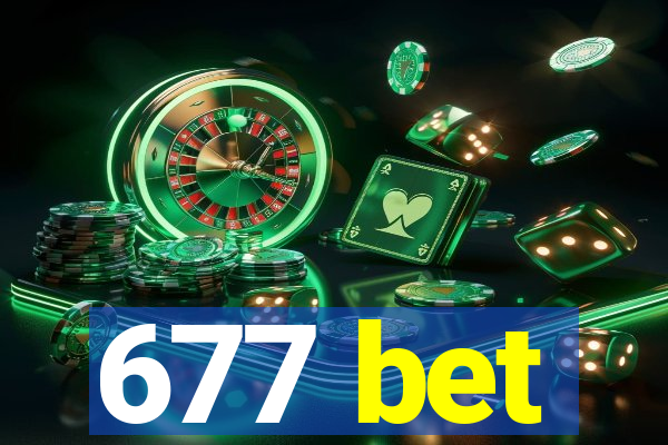 677 bet