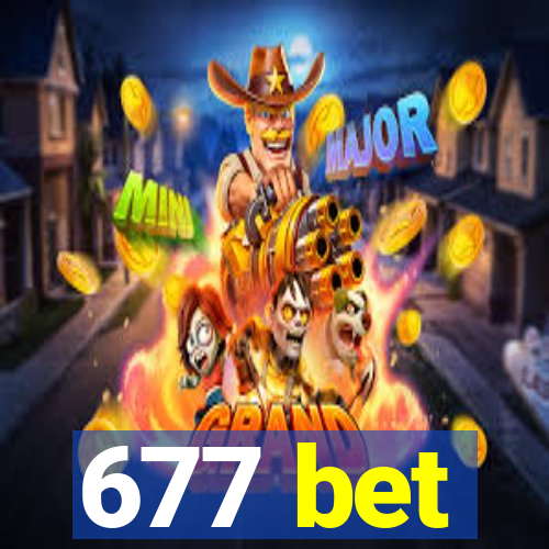 677 bet