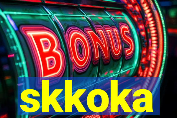 skkoka