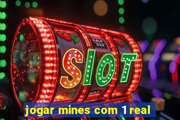 jogar mines com 1 real