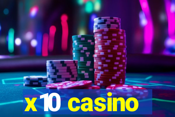 x10 casino