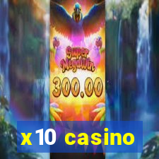 x10 casino