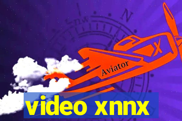 video xnnx