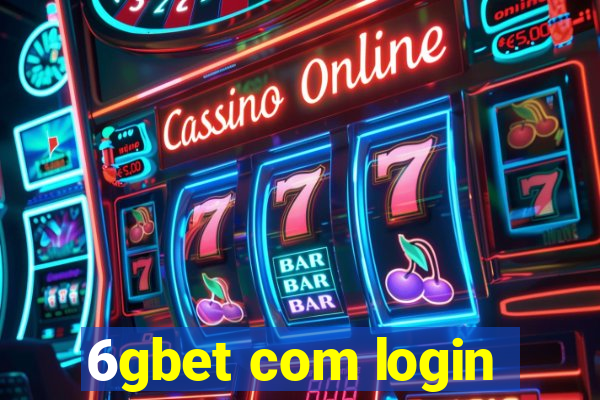 6gbet com login