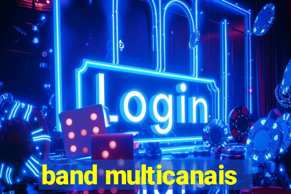 band multicanais