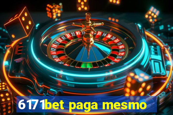 6171bet paga mesmo