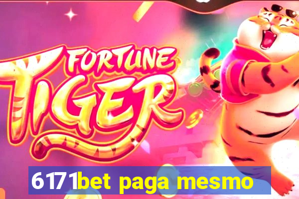 6171bet paga mesmo