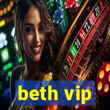 beth vip