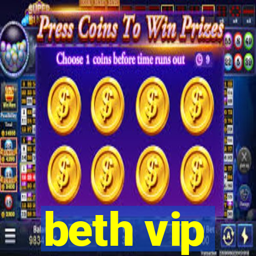 beth vip