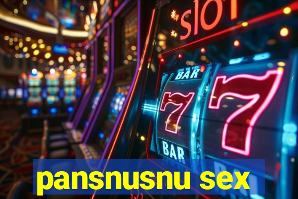 pansnusnu sex