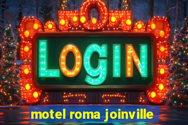 motel roma joinville