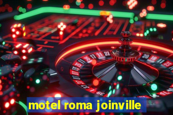 motel roma joinville