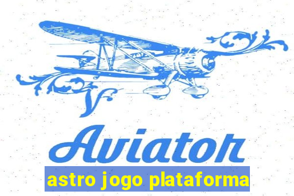 astro jogo plataforma