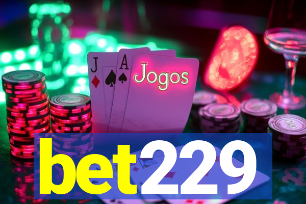 bet229