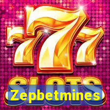 Zepbetmines