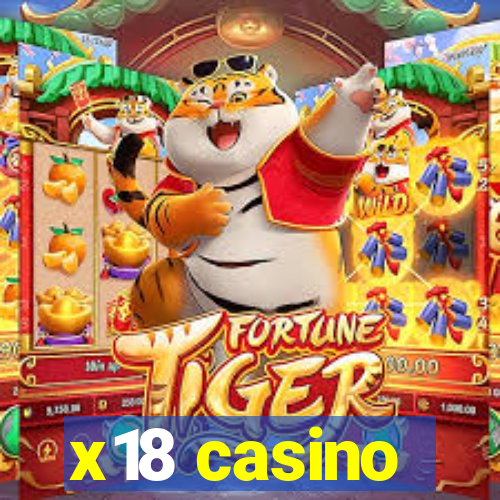 x18 casino