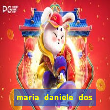 maria daniele dos santos dutra