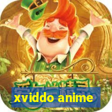 xviddo anime