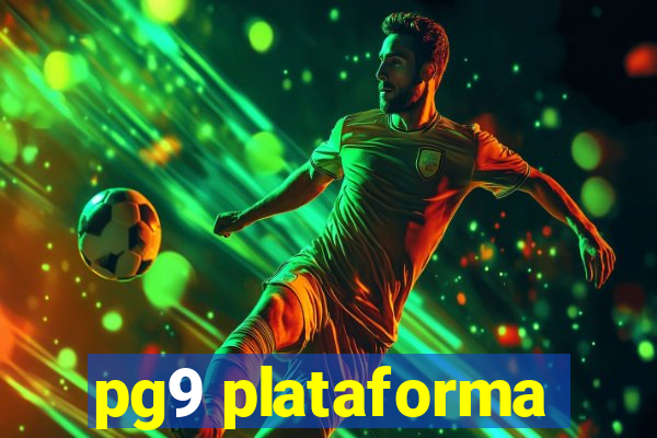 pg9 plataforma