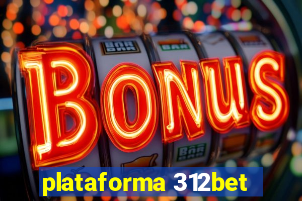 plataforma 312bet