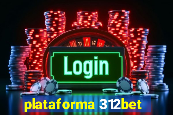 plataforma 312bet