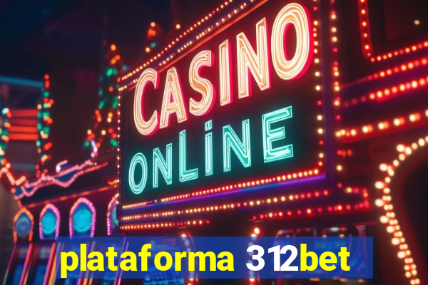 plataforma 312bet