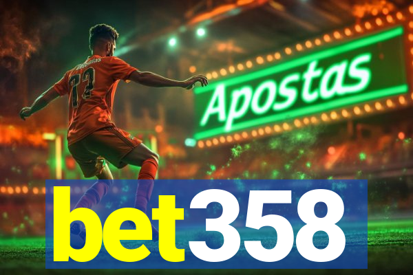 bet358