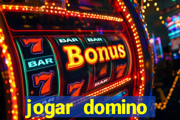 jogar domino apostado online