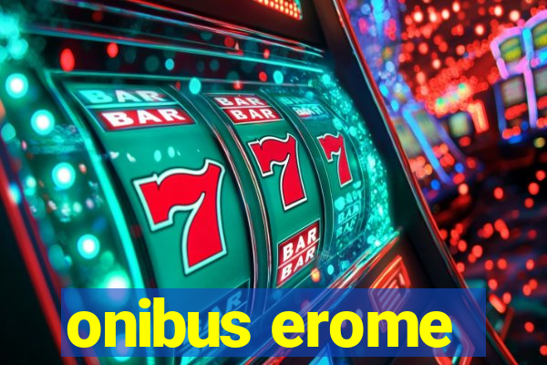 onibus erome